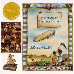 Led Zeppelin : Die Bremer Stadtmusikanten